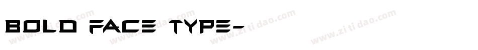 BOLD FACE TYPE字体转换